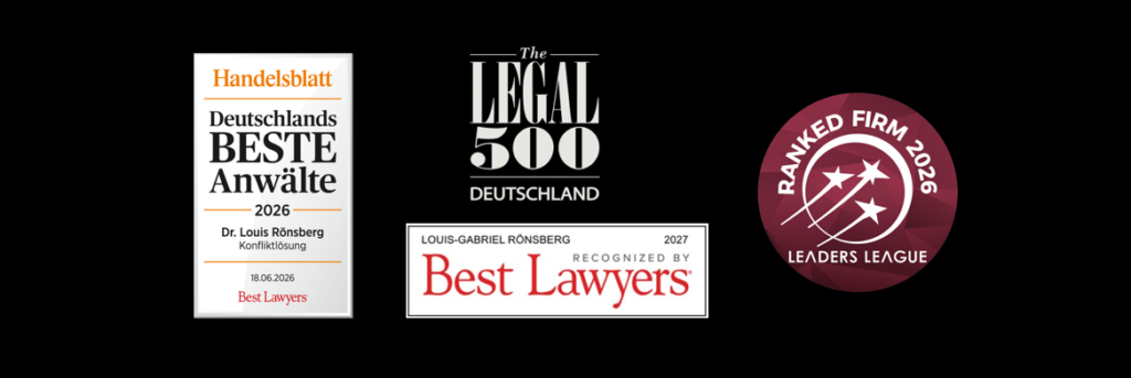 Awards and rankings of Dr. Louis Rönsberg by Best Lawyers, Handelsblatt, Legal 500 and Leaders League